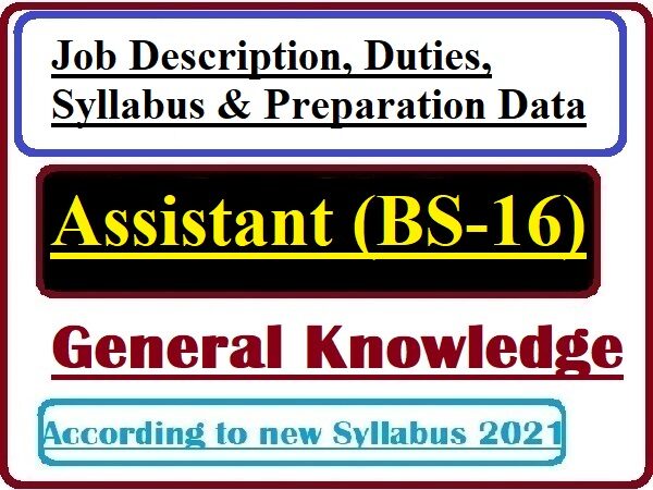 Assistant BS-16 Past papers Job Description, Test Data