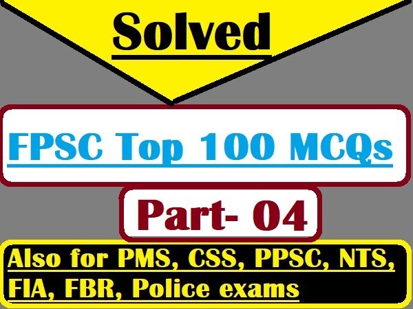FPSC Solved Important MCQS
