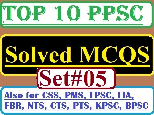 PPSC FPSC Solved MCQs