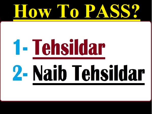 How to Pass Tehsildar Naib Tehsildar