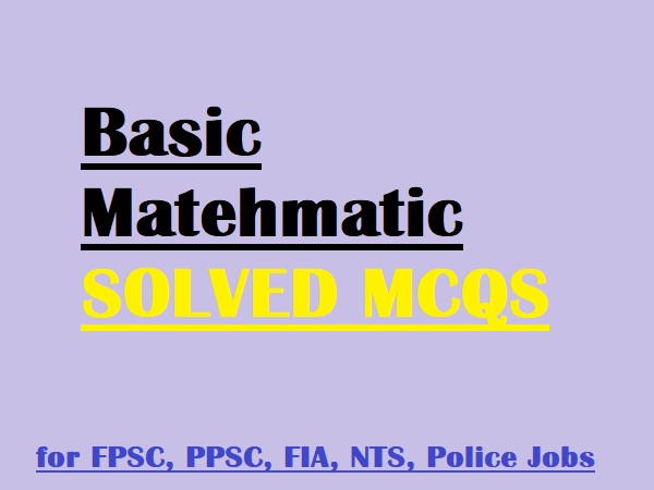 FPSC PPSC Math MCQS