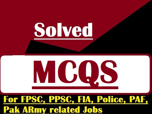 Solved MCQS for PPSC, FPSC