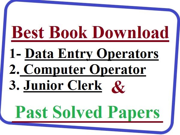Data Entry Operators, Computer Operators, Junior Clerk Past papers Book