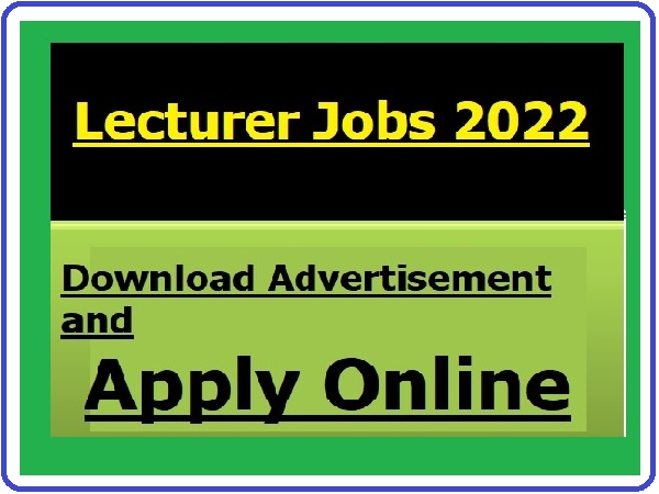 Lecturer Jobs 2022