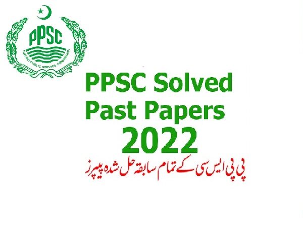 Punjab Public Service Commission PPSC all solved papers held in 2022